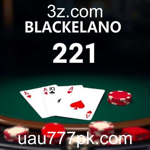 Explorando o Fascinante Mundo do Blackjack no UAU777